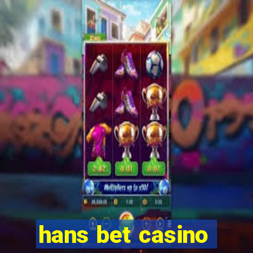 hans bet casino